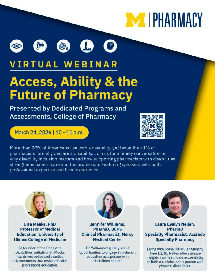 event flyer for Access, Ability & the Future of Pharmacy webinar with event details, description, and headshots of three presenters 