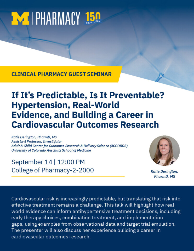 flyer for Clinical Pharmacy Guest Seminar - Katie Derington, PharmD, MS with event details
