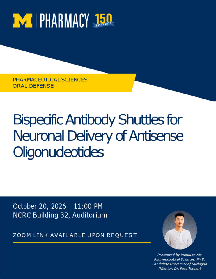 flyer for Pharmaceutical Sciences Dissertation Defense: Yunxuan Xie with event details