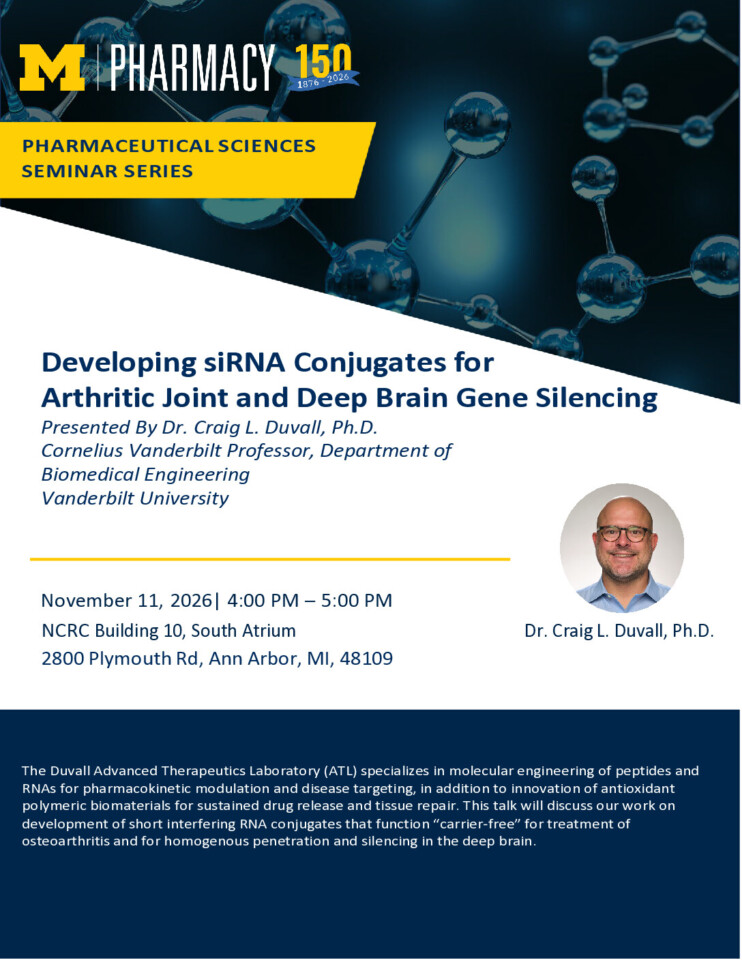 flyer for Pharmaceutical Sciences Seminar Series: Dr. Craig Duvall with event details