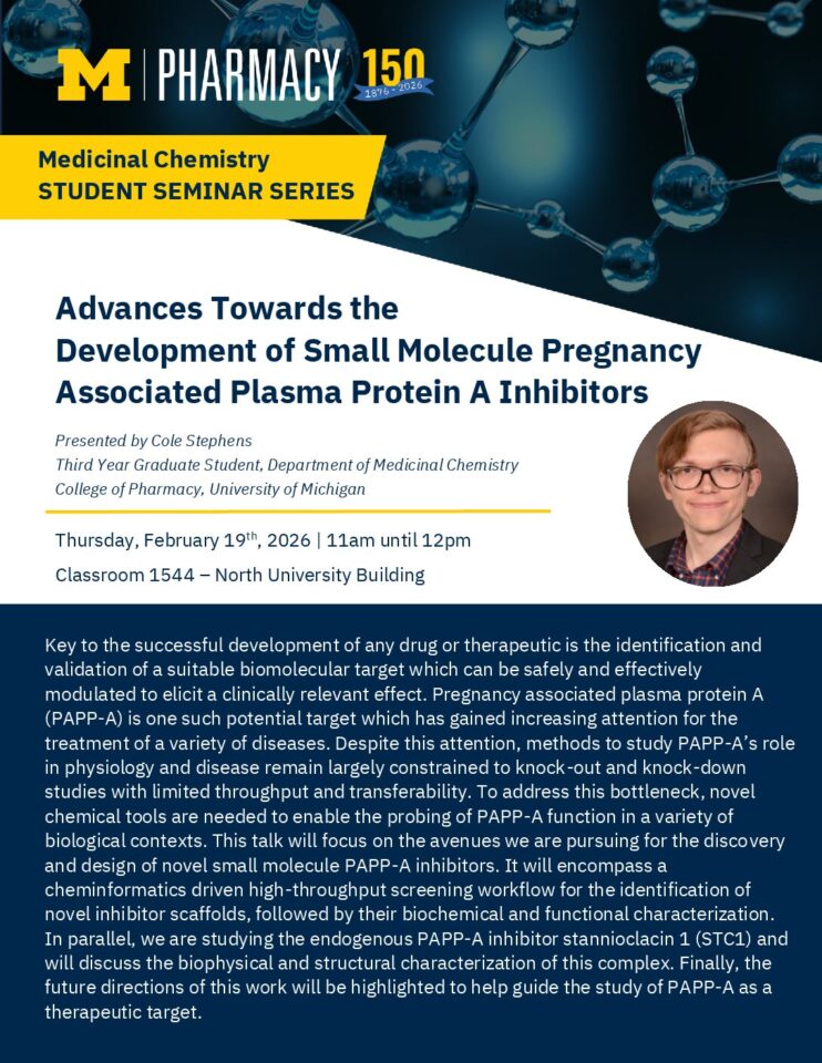 event flyer for U-M College of Pharmacy Medicinal Chemistry Graduate Student Seminar Series: Cole Stephens